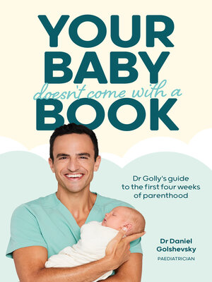 cover image of Your Baby Doesn't Come with a Book